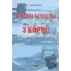 2. Dünya Savaşı’nda Avrupa’da Stratejik 3 Köprü