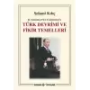 2. Meşrutiyet’ten Cumhuriyet’e Türk Devrimi ve Fikir Temelleri