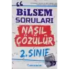 2. Sınıf Bilsem Soruları Nasıl Çözülür