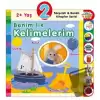 2+ Yaş Benim İlk Kelimelerim (Ciltli)