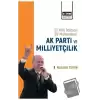 20 Yıllık İktidarın Bir Muhasebesi: AK Parti ve Milliyetçilik