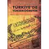 20. Yüzyıl Başlarında Türkiye’de Yükseköğretim