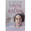 20. Yüzyılda Savaş ve Kadın