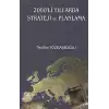 2000’li Yıllarda Strateji ve Planlama