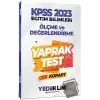 2023 KPSS Eğitim Bilimleri Ölçme ve Değerlendirme Çek Kopart Yaprak Test