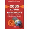 2035 - Sonun Başlangıcı