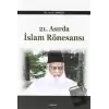 21. Asırda İslam Rönesansı