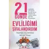 21 Günde Evliliğimi Şifalandırdım