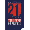 21inci Yüzyılda Türkiyenin Dış Politikası