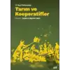 21. Yüzyıl Türkiyesinde Tarım ve Kooperatifler