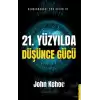 21. Yüzyılda Düşünce Gücü