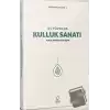 21. Yüzyılda Kulluk Sanatı