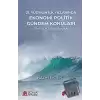 21. Yüzyılın İlk Yıllarında Ekonomi Politik Gündem Konuları