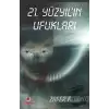 21. Yüzyıl’ın Ufukları