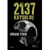 2137 Kayboluş