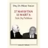 27 Mayıs’tan 12 Mart’a Türk Dış Politikası