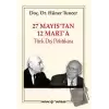 27 Mayıs’tan 12 Mart’a Türk Dış Politikası