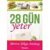 28 Gün Yeter