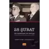 28 Şubat Bir Darbeden Çok Fazlası