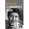 3. Cumhuriyete Doğru