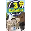 3 Kafadar - Nasıl Film Yıldızı Olamadık