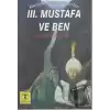 3. Mustafa ve Ben - Karanlık Kanyonun Sırları