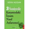 3 Saniyede Karşınızdaki İnsanı Nasıl Anlarsınız?