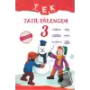 3. Sınıf Tek Tatil Eğlencem