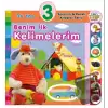 3+ Yaş Benim İlk Kelimelerim (Ciltli)