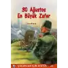 30 Ağustos En Büyük Zafer