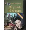 30 Günde Boşnakça (Seslendirmeli)