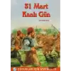 31 Mart Kanlı Gün