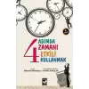 4 Adımda Zamanı Etkili Kullanmak