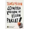 40 Metotla Kariyerini ve Kişiliğini Parlat!