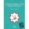 40 Şiirde 40 Hadis-i Şerif ve Rasulullah (Sav)