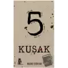 5 Kuşak