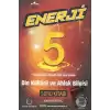 5. Sınıf Enerji Din Kültürü ve Ahlak Bilgisi Soru Kitabı