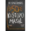 50 Kuştüyü Masal