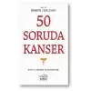 50 Soruda Kanser