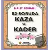 52 Soruda Kaza Ve Kader (Kod-278)