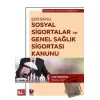 5510 sayılı Sosyal Sigortalar ve Genel Sağlık Sigortası Kanunu