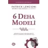 6 Deha Modeli