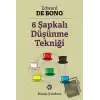 6 Şapkalı Düşünme Tekniği