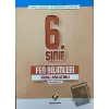 6. Sınıf Fen Bilimleri Konu Anlatımlı