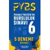 6. Sınıf PYBS 5 Deneme Kitapçığı