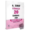 6. Sınıf Türkçe 20 Sarmal Föy Deneme Sınavı