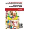 6 Yaş Grubu Öğrencilerinin  Psikomotor Gelişimlerinin Sağlanmasında Oyunun Yeri ve Önemi