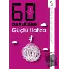 60 Dakikada Güçlü Hafıza