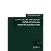 6102 Sayılı Türk Ticaret Kanunu Çerçevesinde Anonim Ortaklıklarda Sermayenin Korunması İlkesi (Ciltli)