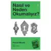 Nasıl ve Neden Okumalıyız?